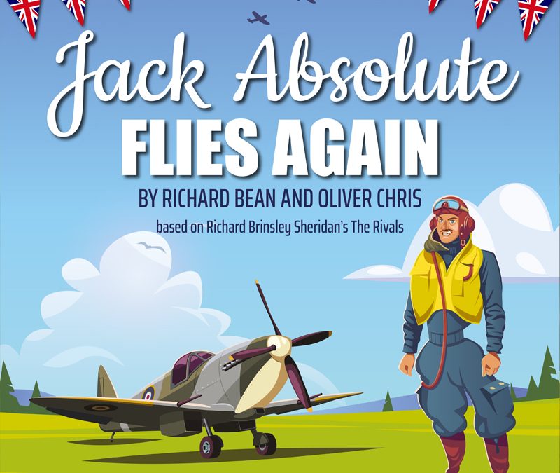 JACK ABSOLUTE FLIES AGAIN