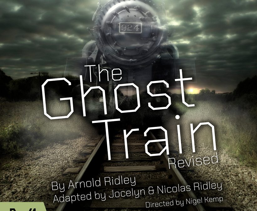 THE GHOST TRAIN (Revised)