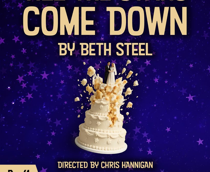 TILL THE STARS COME DOWN